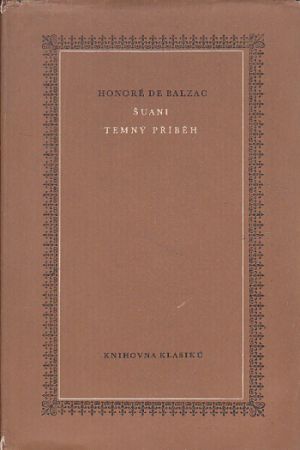 Šuani / Temný příběh od Honoré de Balzac